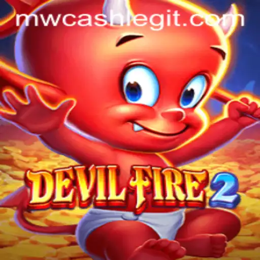Unleashing the Excitement: Exploring DevilFire2 with MWCASH